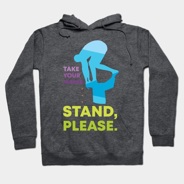 Take Your Marks... Stand Hoodie by polliadesign